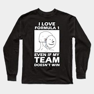 Real Formula 1 Fan Long Sleeve T-Shirt